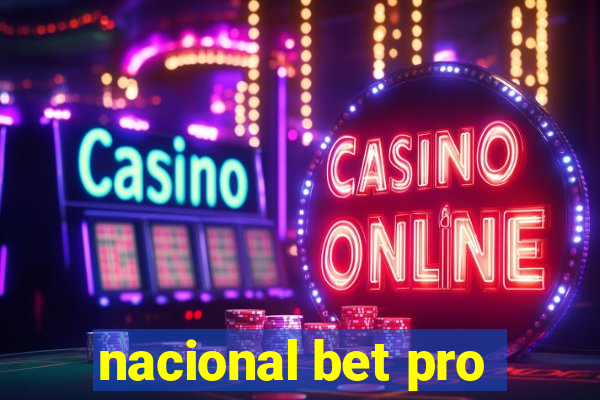 nacional bet pro